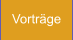 Vorträge
